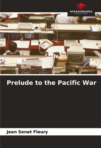 Prelude to the Pacific War