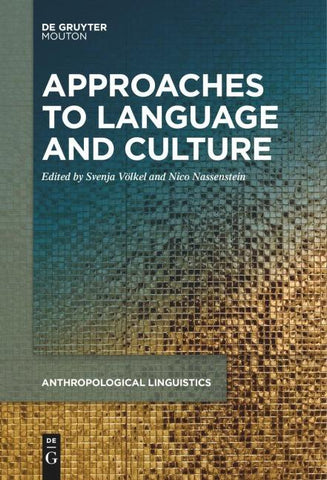 Approaches to Language and Culture