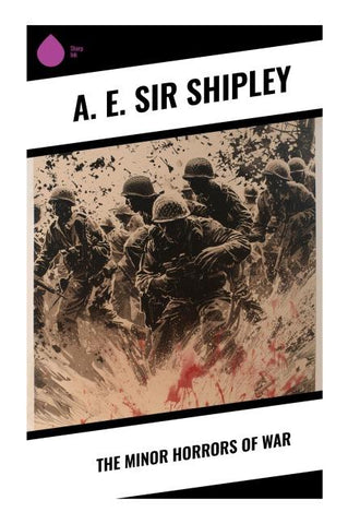 The Minor Horrors of War