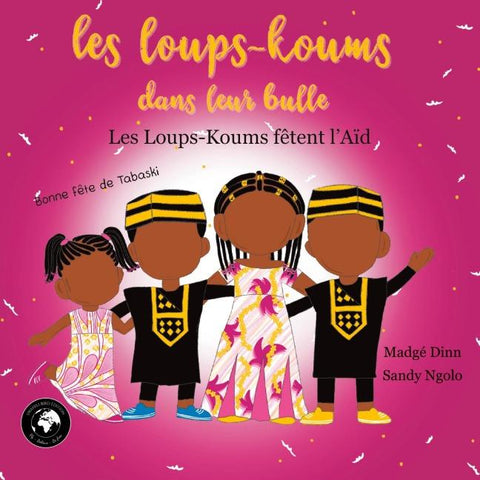 Les loups-koums dans leur bulle