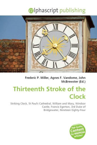 Thirteenth Stroke of the Clock