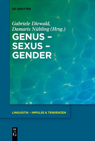 Genus – Sexus – Gender