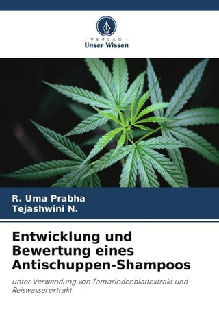 Entwicklung und Bewertung eines Antischuppen-Shampoos