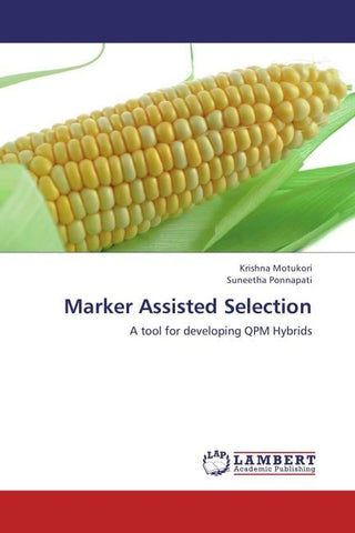 Marker Assisted Selection