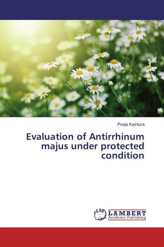 Evaluation of Antirrhinum majus under protected condition