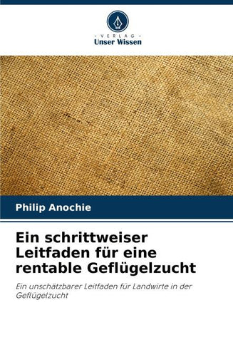 Ein schrittweiser Leitfaden für eine rentable Geflügelzucht