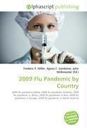 2009 Flu Pandemic by Country
