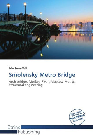 Smolensky Metro Bridge