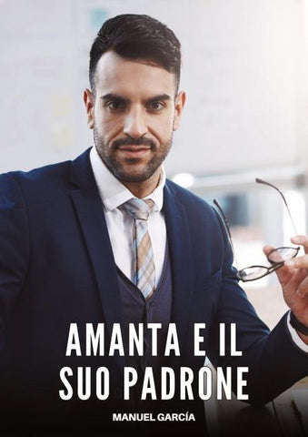 Amanta e il Suo Padrone