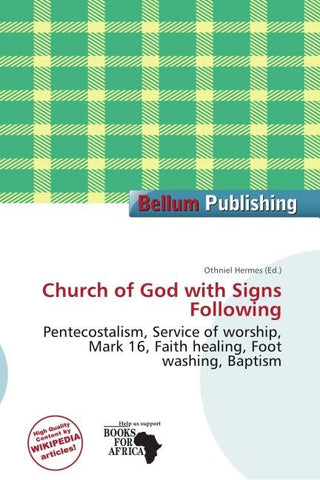 Church of God with Signs Following