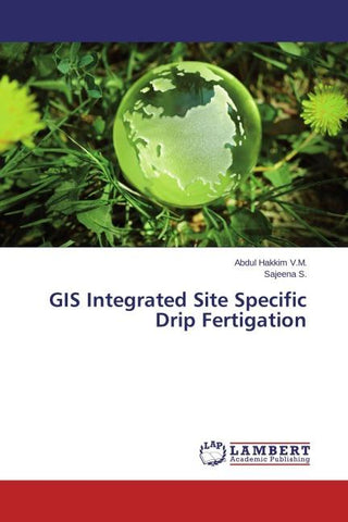 GIS Integrated Site Specific Drip Fertigation