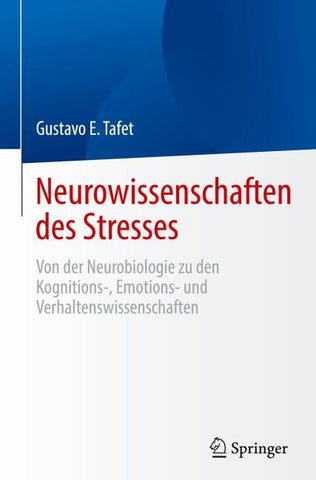 Neurowissenschaften des Stresses