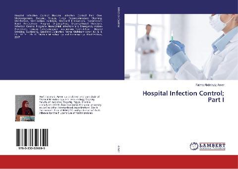 Hospital Infection Control; Part I