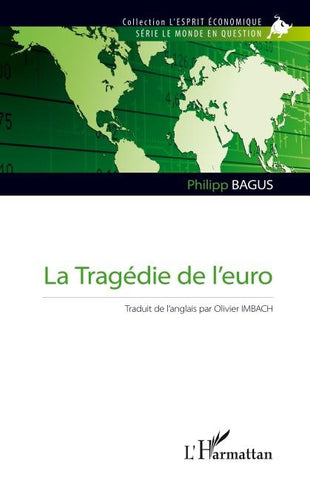 La Tragédie de l'euro