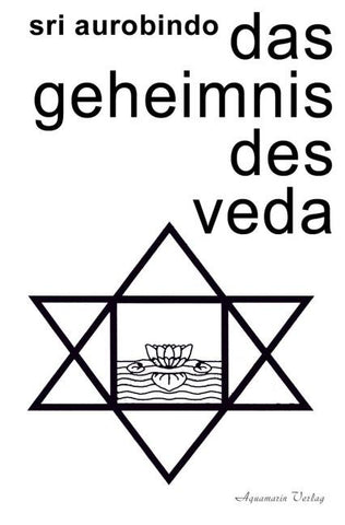 Das Geheimnis des Veda