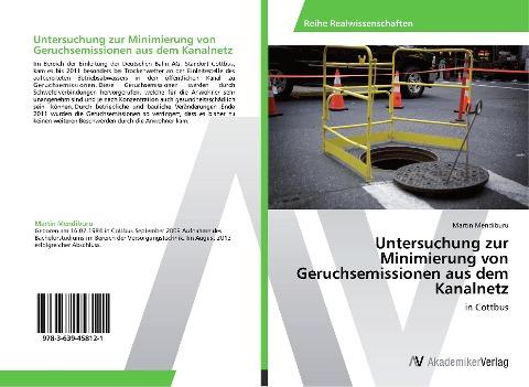 Untersuchung zur Minimierung von Geruchsemissionen aus dem Kanalnetz