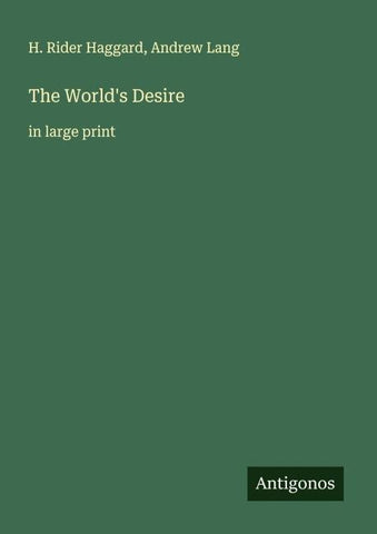 The World's Desire