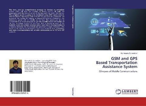 GSM and GPS Based Transportation Assistance System