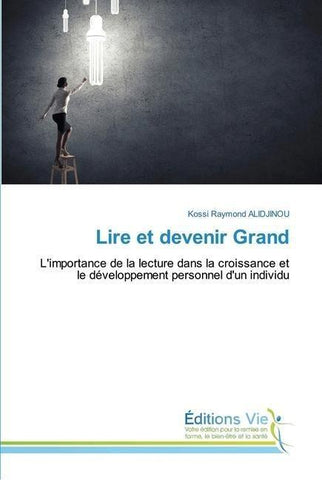 Lire et devenir Grand