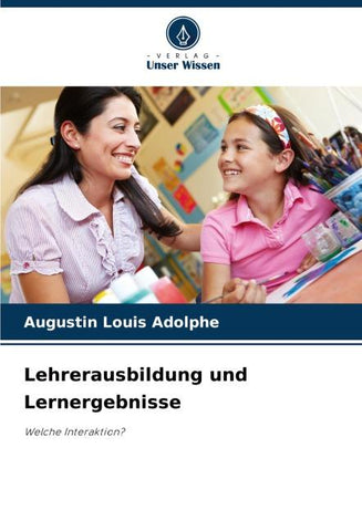 Lehrerausbildung und Lernergebnisse