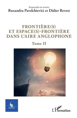 Frontière(s) et espace(s)-frontière dans l'aire anglophone