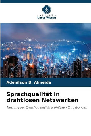 Sprachqualität in drahtlosen Netzwerken