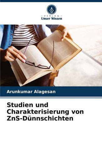 Studien und Charakterisierung von ZnS-Dünnschichten