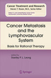 Cancer Metastasis and the Lymphovascular System: