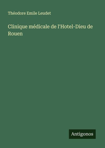 Clinique médicale de l'Hotel-Dieu de Rouen
