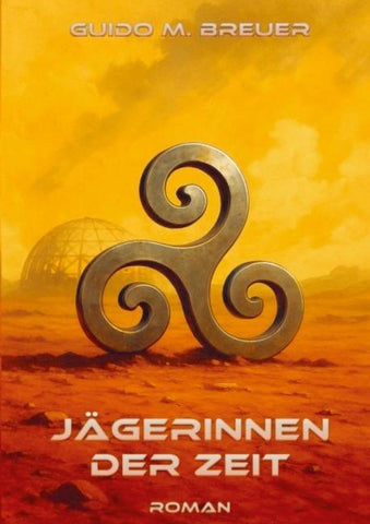 Jägerinnen der Zeit