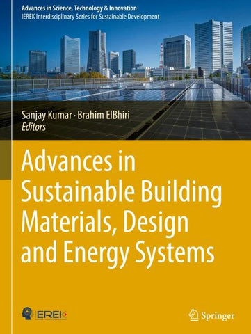 Advances in Sustainable Building Materials, Design and Energy Systems
