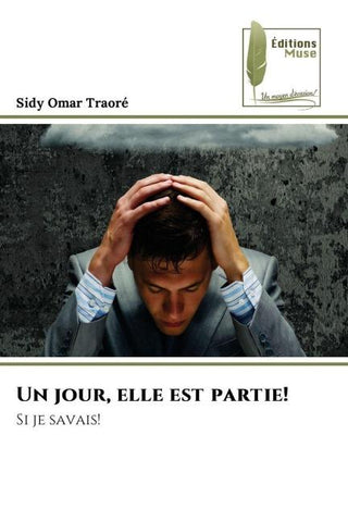 Un jour, elle est partie!