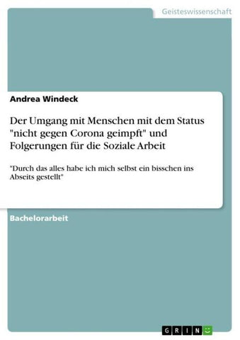 Der Umgang mit Menschen mit dem Status "nicht gegen Corona geimpft" und Folgerungen für die Soziale Arbeit