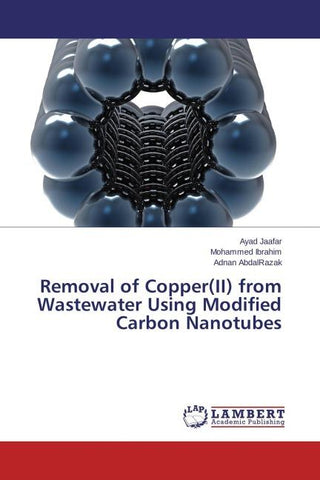 Removal of Copper(II) from Wastewater Using Modified Carbon Nanotubes