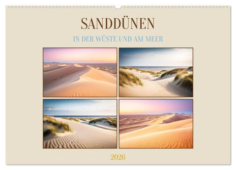 Sanddünen In der Wüste und am Meer (Wandkalender 2026 DIN A2 quer), CALVENDO Monatskalender