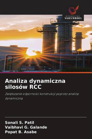 Analiza dynamiczna silosów RCC