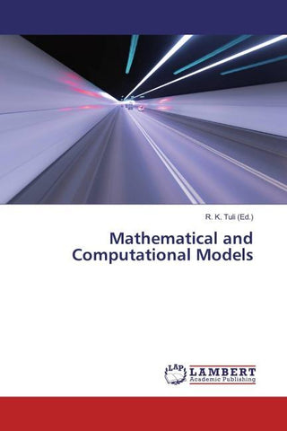 Mathematical and Computational Models