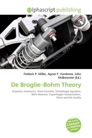 De Broglie-Bohm Theory