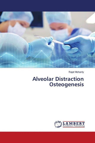 Alveolar Distraction Osteogenesis