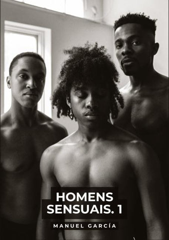 Homens Sensuais. 1