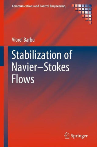 Stabilization of Navier–Stokes Flows