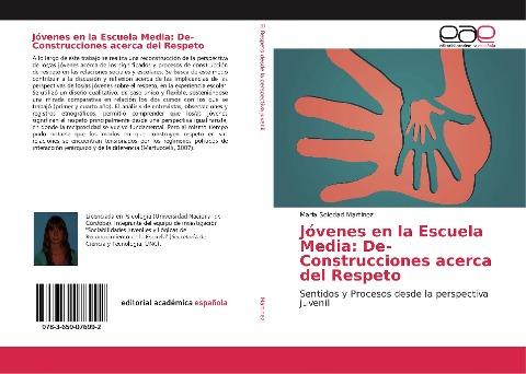 Jóvenes en la Escuela Media: De-Construcciones acerca del Respeto