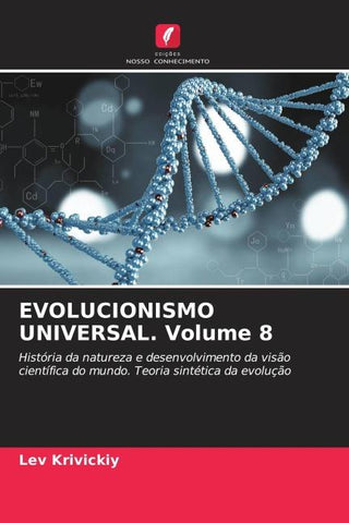 EVOLUCIONISMO UNIVERSAL. Volume 8
