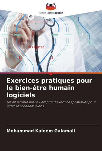 Exercices pratiques pour le bien-être humain logiciels