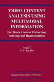 Video Content Analysis Using Multimodal Information