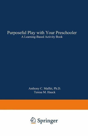 Purposeful Play with Your Preschooler