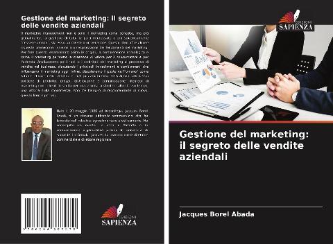 Gestione del marketing: il segreto delle vendite aziendali
