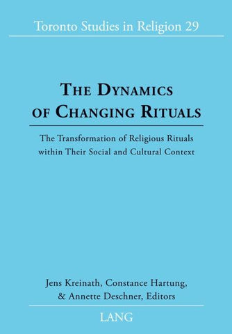 The Dynamics of Changing Rituals