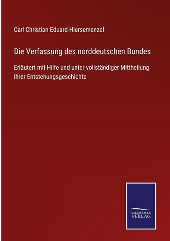 Die Verfassung des norddeutschen Bundes