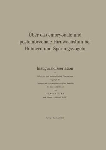 Über das embryonale und postembryonale Hirnwachstum bei Hühnern und Sperlingsvögeln